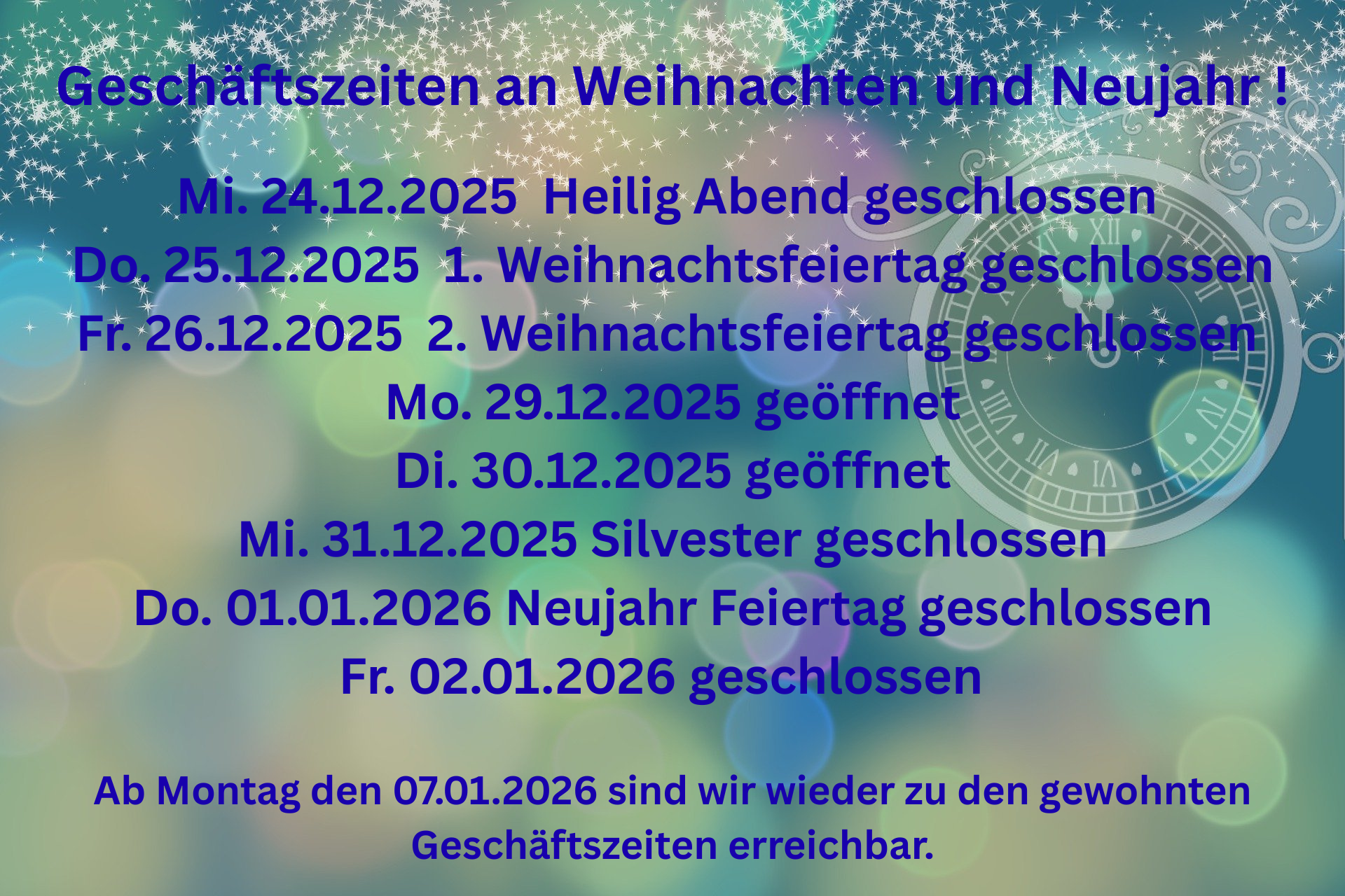 Geschäftszeiten an Weihnachten und Neujahr 2025-2026